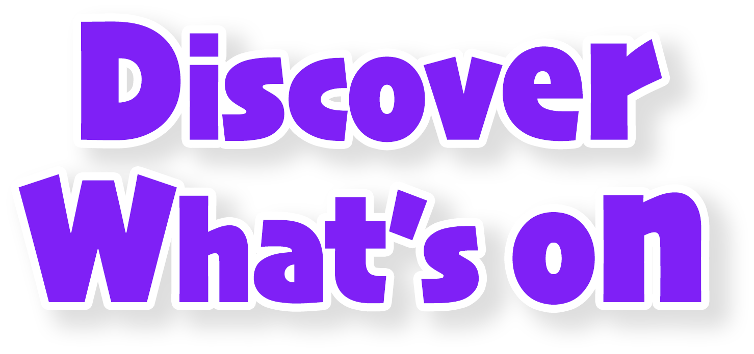 Discover What's On